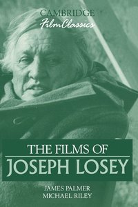 bokomslag The Films of Joseph Losey