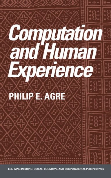bokomslag Computation and Human Experience