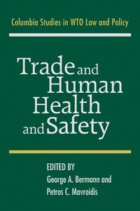 bokomslag Trade and Human Health and Safety