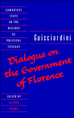 Francesco Guicciardini, Alison Brown - Guicciardini: Dialogue on the Government of Florence, Inbunden