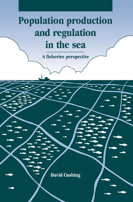 Population Production and Regulation in the Sea 1