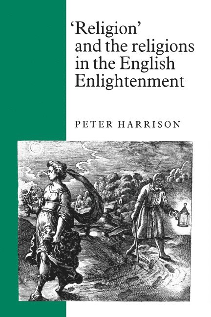 'Religion' and the Religions in the English Enlightenment 1