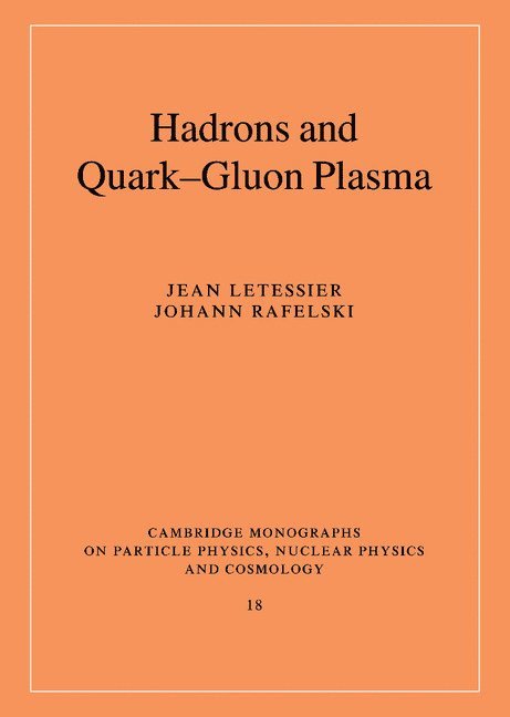 Hadrons and Quark-Gluon Plasma