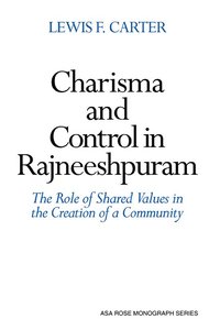 bokomslag Charisma and Control in Rajneeshpuram: A Community Without Shared Values