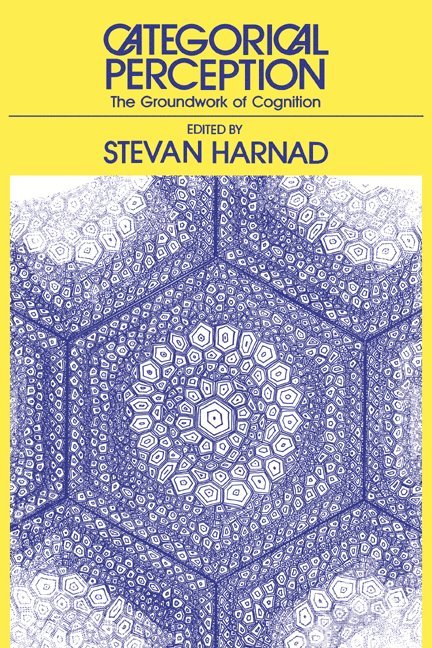 Stevan R. Harnad, Harnad Stevan R. - Categorical Perception, Häftad