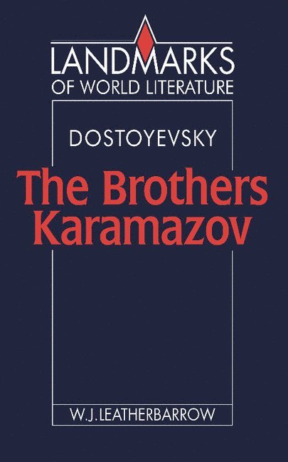 Dostoyevsky: The Brothers Karamazov 1