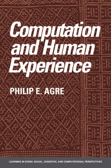 bokomslag Computation and Human Experience