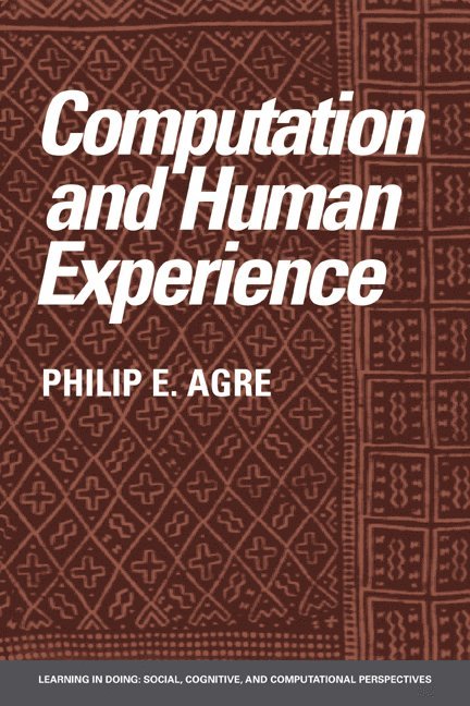 Computation and Human Experience 1