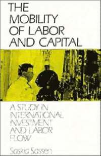 bokomslag The Mobility of Labor and Capital