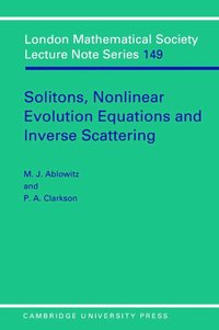 bokomslag Solitons, Nonlinear Evolution Equations and Inverse Scattering