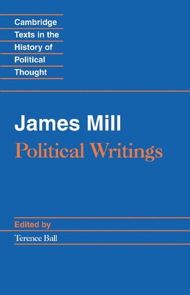 bokomslag James Mill: Political Writings