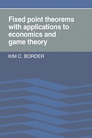 bokomslag Fixed Point Theorems with Applications to Economics and Game Theory