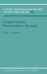 bokomslag Oligomorphic Permutation Groups
