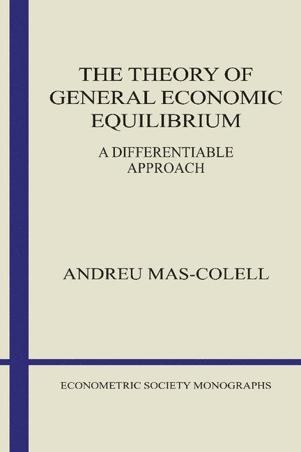 The Theory of General Economic Equilibrium 1