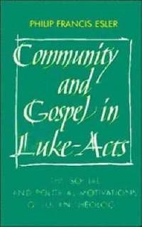bokomslag Community and Gospel in Luke-Acts
