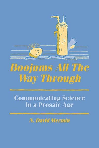 N. David Mermin - Boojums All the Way through, Häftad