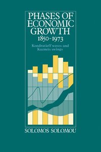 bokomslag Phases of Economic Growth, 1850-1973