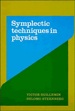 Victor Guillemin, Shlomo Sternberg - Symplectic Techniques in Physics, Häftad