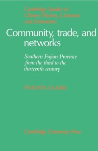 bokomslag Community, Trade, and Networks