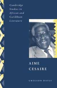 bokomslag Aime Cesaire