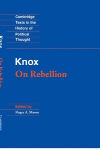bokomslag Knox: On Rebellion