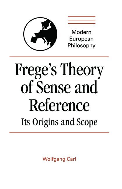 Frege's Theory of Sense and Reference 1