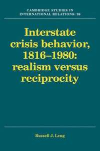 bokomslag Interstate Crisis Behavior, 1816-1980