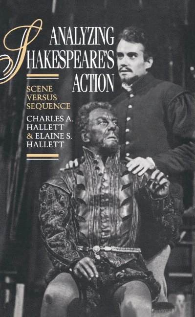Analyzing Shakespeare's Action 1