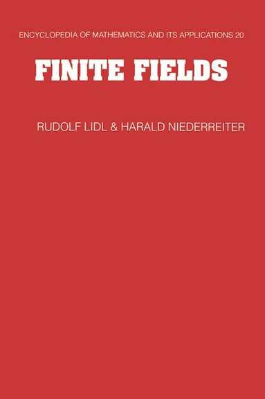 Rudolf Lidl, Harald Niederreiter, G. -C Rota, B. Doran - Finite Fields, Inbunden