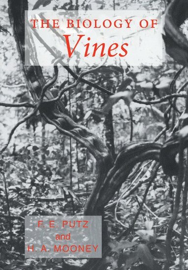 bokomslag The Biology of Vines
