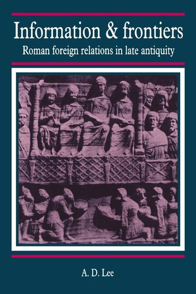 A. D. Lee - Information and Frontiers, Inbunden