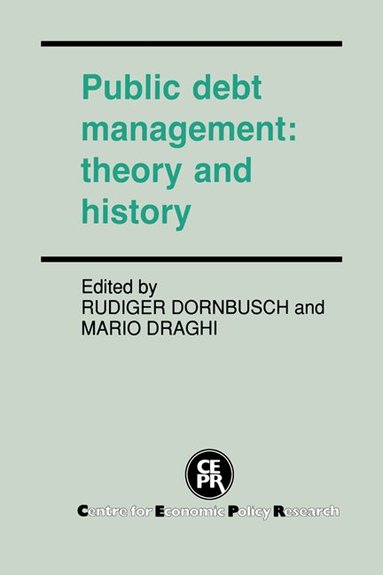 Rudiger Dornbusch, Mario Draghi - Public Debt Management, Inbunden