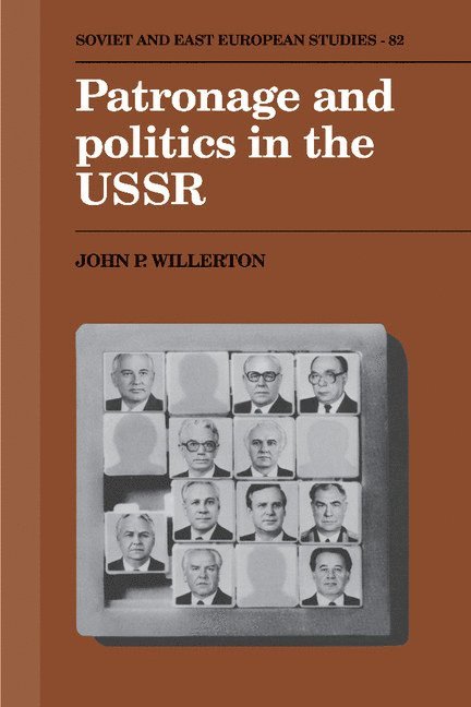 Patronage and Politics in the USSR 1