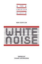 bokomslag New Essays on White Noise