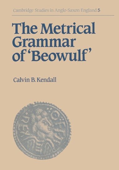 bokomslag The Metrical Grammar of Beowulf