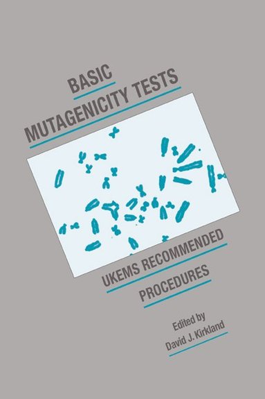 bokomslag Basic Mutagenicity Tests: Ukems Recommended Procedures