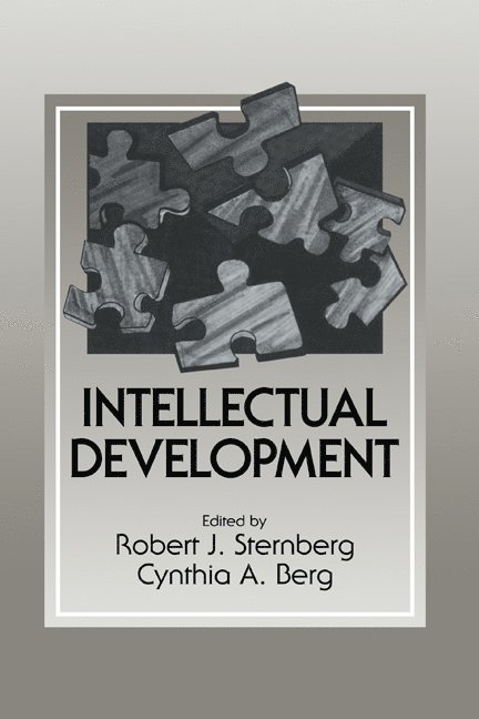 Robert J. Sternberg, Cynthia A. Berg, PhD Sternberg, Robert J. - Intellectual Development, Inbunden