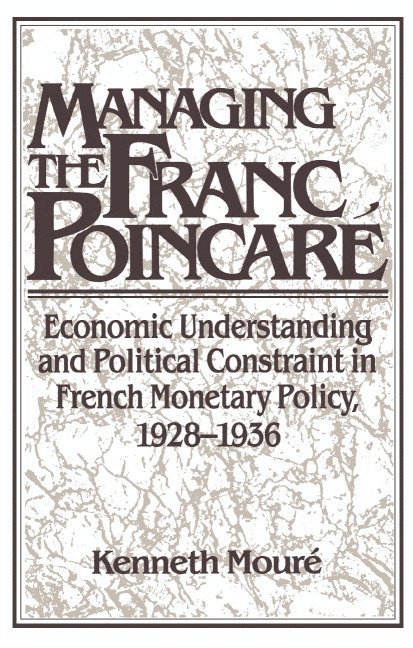 Managing the Franc Poincaré