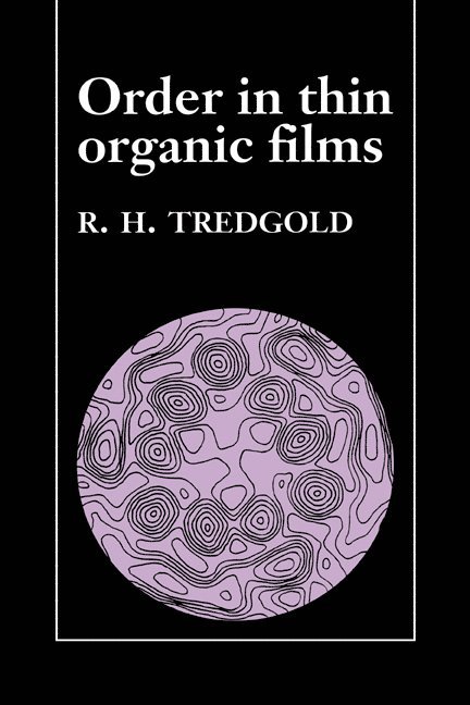 Order in Thin Organic Films 1