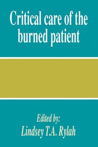 bokomslag Critical Care of the Burned Patient