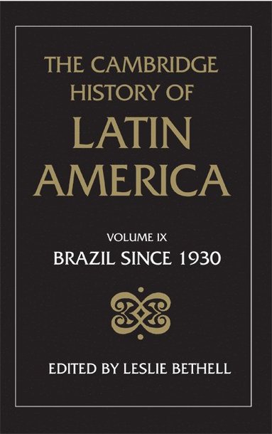 bokomslag The Cambridge History of Latin America