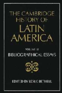 bokomslag The Cambridge History of Latin America Vol 11: Bibliographical Essays
