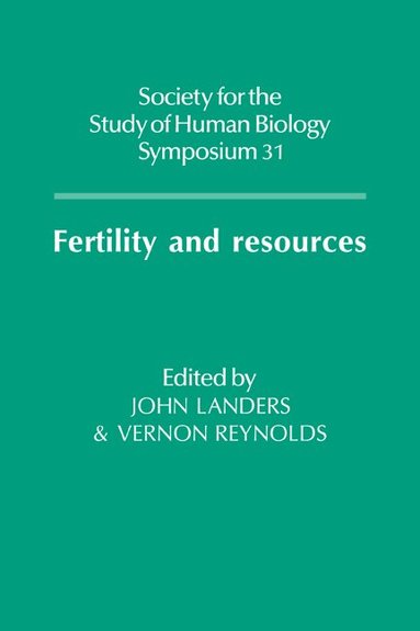John Landers, Vernon Reynolds - Fertility and Resources, Inbunden