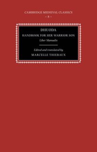 bokomslag Dhuoda, Handbook for her Warrior Son
