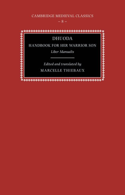 Dhuoda, Handbook for her Warrior Son