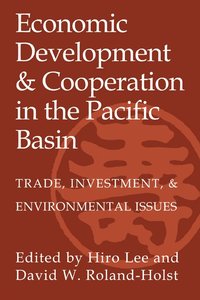 bokomslag Economic Development and Cooperation in the Pacific Basin