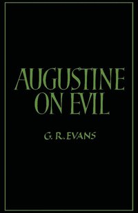 bokomslag Augustine on Evil