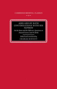 bokomslag Adelard of Bath, Conversations with his Nephew