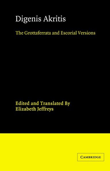 Elizabeth Jeffreys - Digenis Akritis, Häftad
