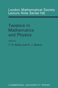 bokomslag Twistors in Mathematics and Physics